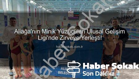 Aliağa’nın Minik Yüzücüleri Ulusal Gelişim Ligi’nde Zirveye Yerleşti!