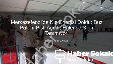 Merkezefendi’de Kış Enerjisi Doldu: Buz Pateni Pisti Açıldı, Eğlence Sınır Tanımıyor!