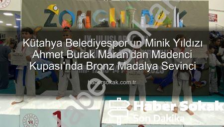Kütahya Belediyespor’un Minik Yıldızı Ahmet Burak Maran’dan Madenci Kupası’nda Bronz Madalya Sevinci