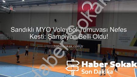 Sandıklı MYO Voleybol Turnuvası Nefes Kesti: Şampiyon Belli Oldu!