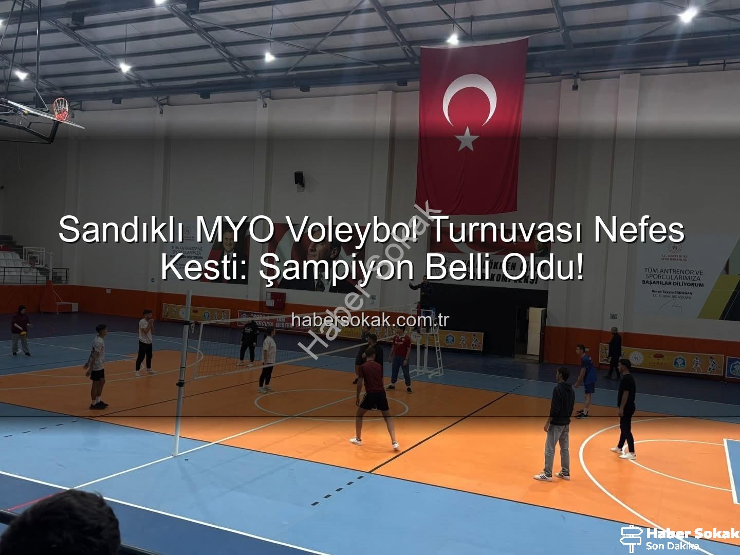 Sandıklı MYO Voleybol Turnuvası - Sandıklı MYO Voleybol Turnuvası Nefes Kesti: Şampiyon Belli Oldu!