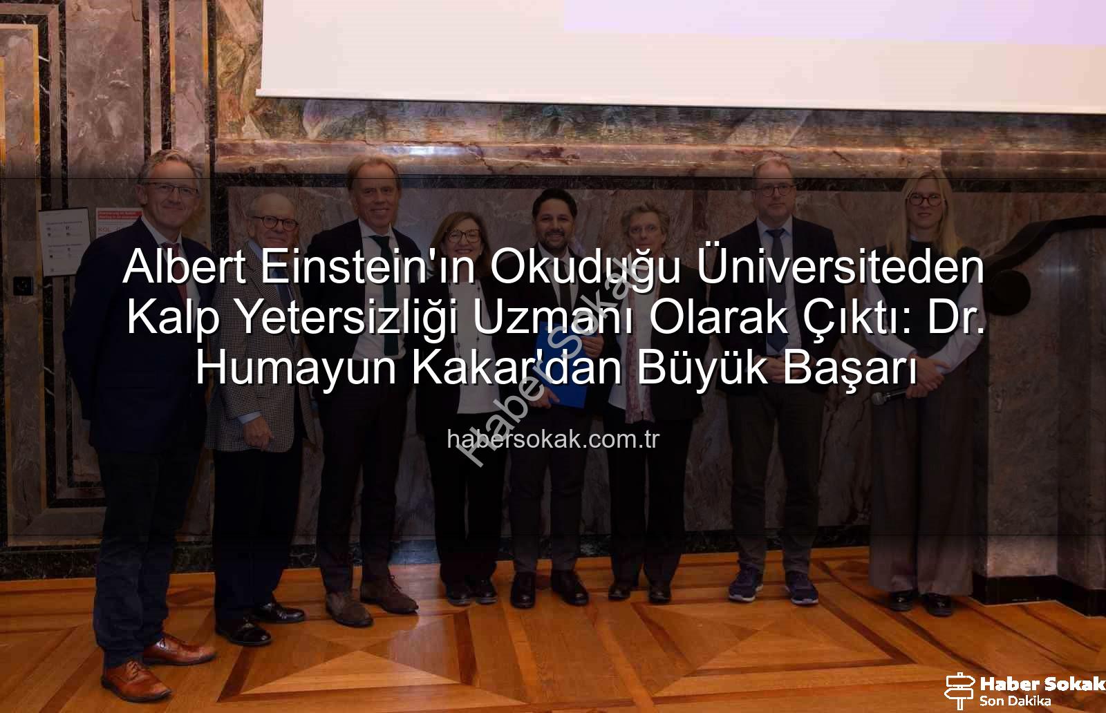 Kalp Yetersizliği Uzmanı - Albert Einstein'ın Okuduğu Üniversiteden Kalp Yetersizliği Uzmanı Olarak Çıktı: Dr. Humayun Kakar'dan Büyük Başarı